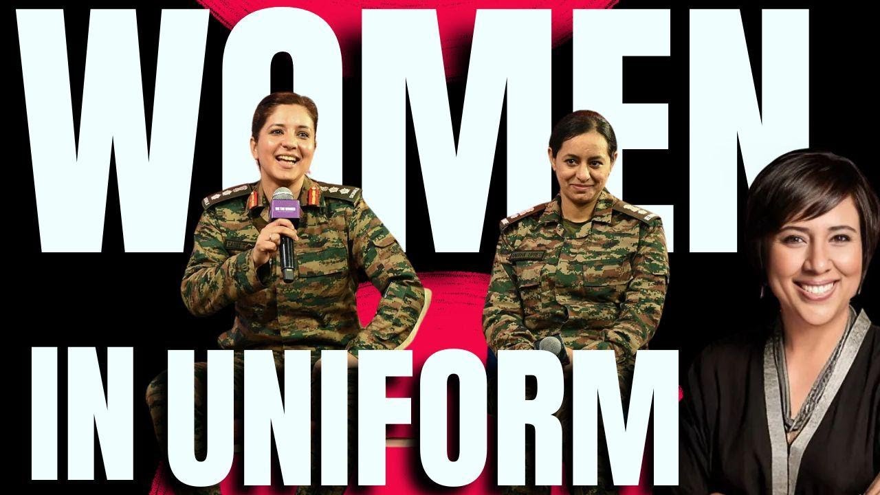 Women In Uniform | From Kargil To Op Sindoor | Col Tashi Thapliyal & Lt Col Anubha Upreti | Barkha
