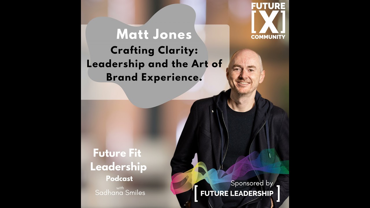 Storytelling, Leadership, and Crafting a Global Brand with Matt Jones