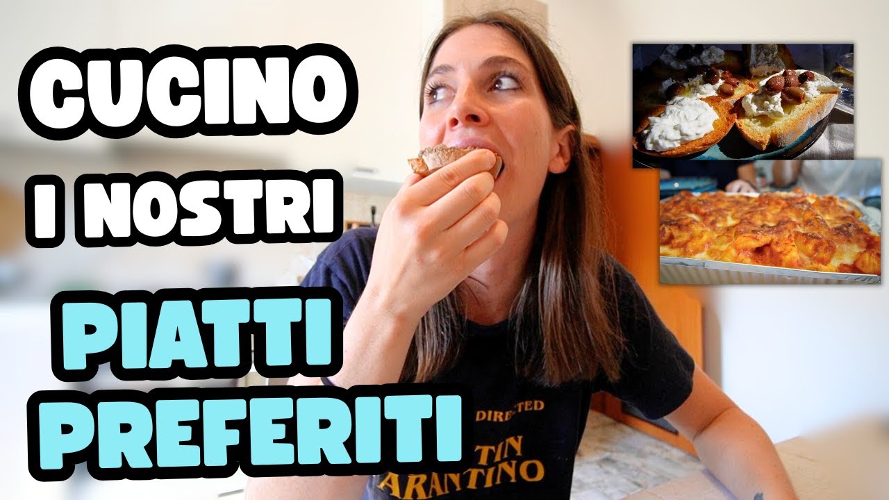Cucino alle mie amiche i loro piatti preferiti!