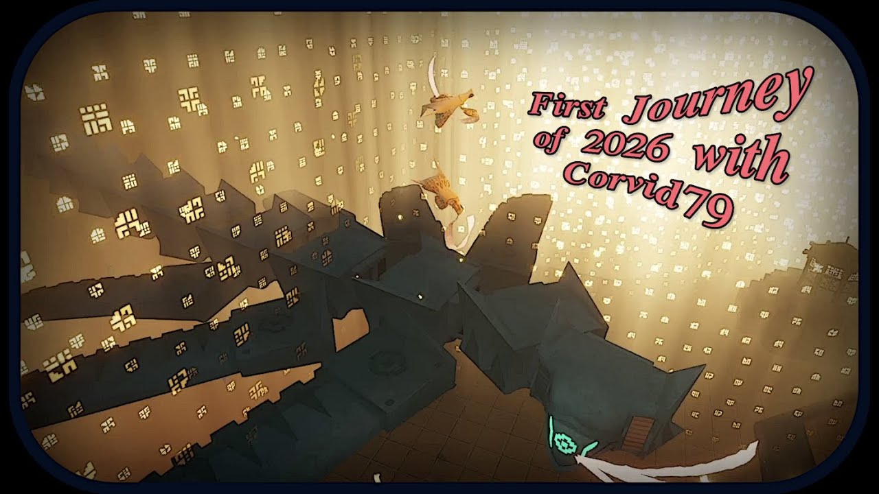 Journey PS5 - First Journey of 2026 with Corvid79