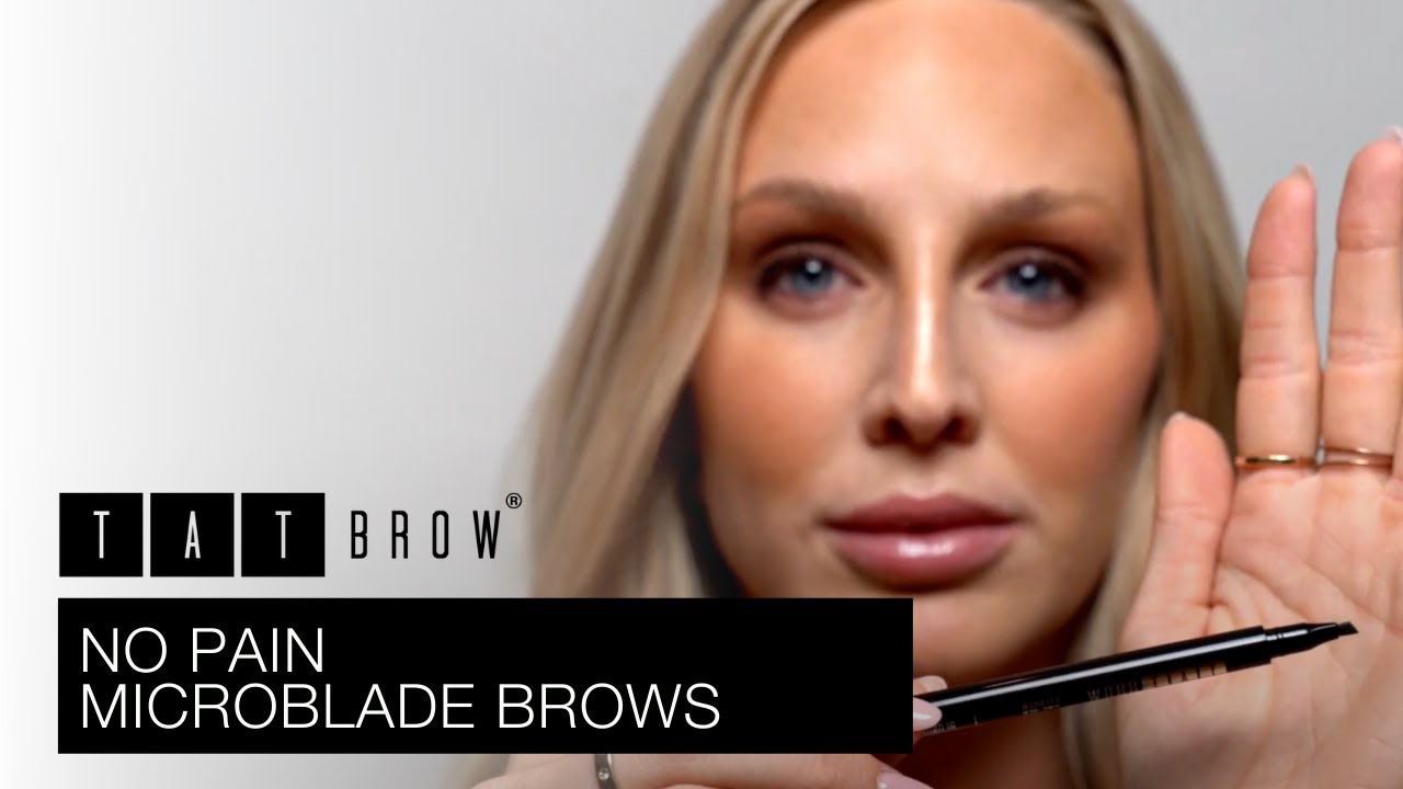 NO PAIN Microblade Brows | Get Hair-Like Strokes with a Microblade Pen | Tatbrow®