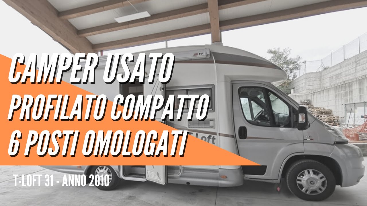 CAMPER USATO: PROFILATO COMPATTO CON 6 POSTI OMOLOGATO - elnagh t-loft 31