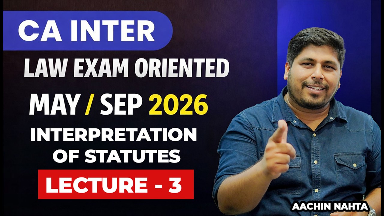 CA Inter Law FastTrack Revision | Interpretation of Statutes | May 26 | FREE OF COST | NAHTA CLASSES
