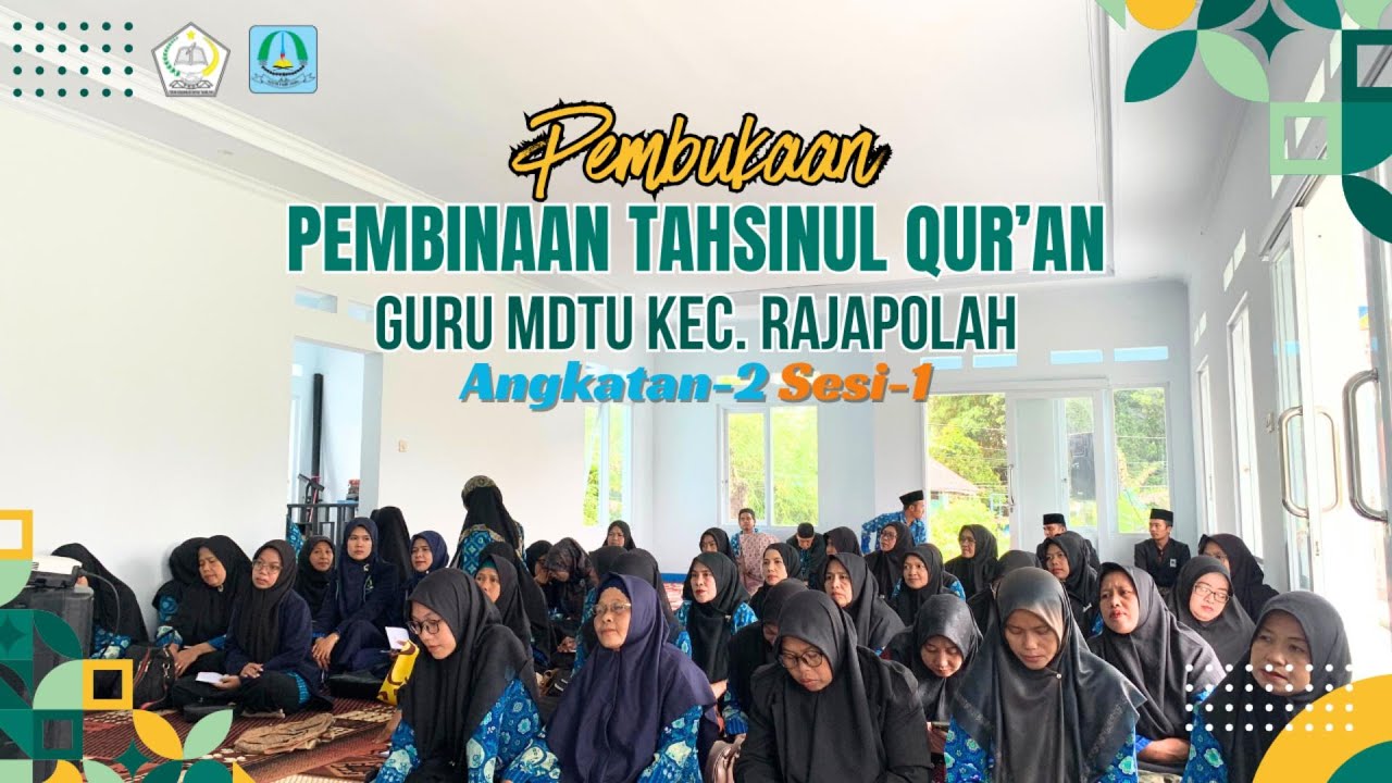 PEMBUKAAN PEMBINAAN GURU MDTU ANGKATAN-2 SESI-1.