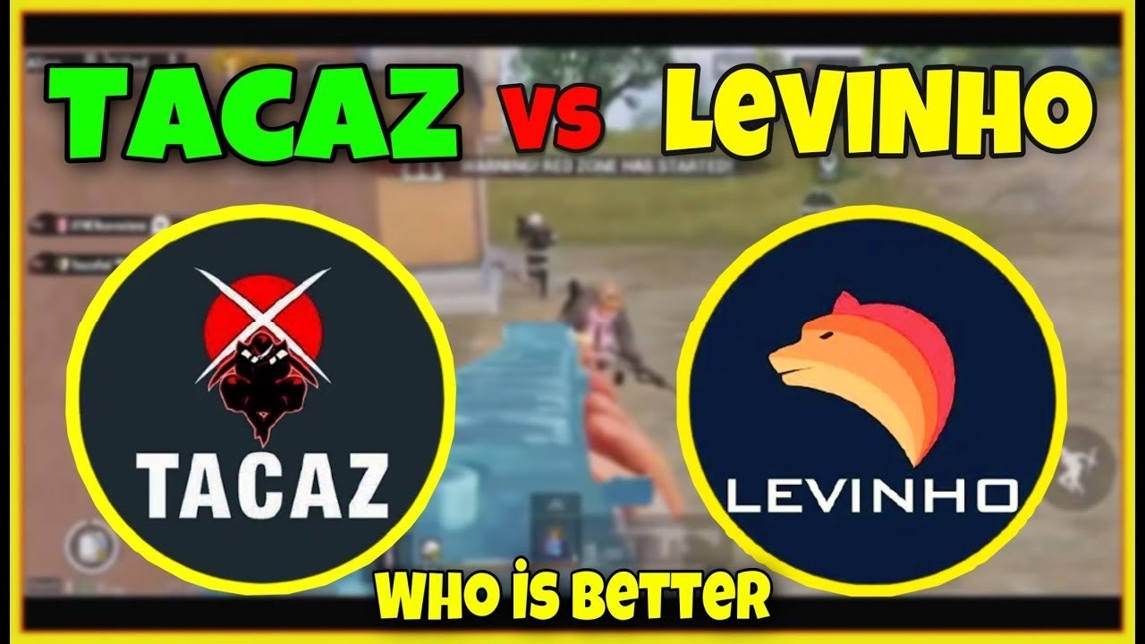 Pubg Mobile//Levinho Vs Tacaz 2//Who is better??🥵🥵😱
