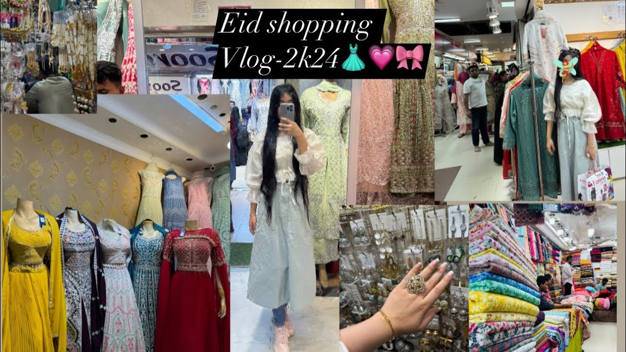 Eid shopping Vlog -2k24🥳🎀✌️#foryou ##foryoupageofficiall #vlog #fypシ #eidshoppingvlog #eid2024