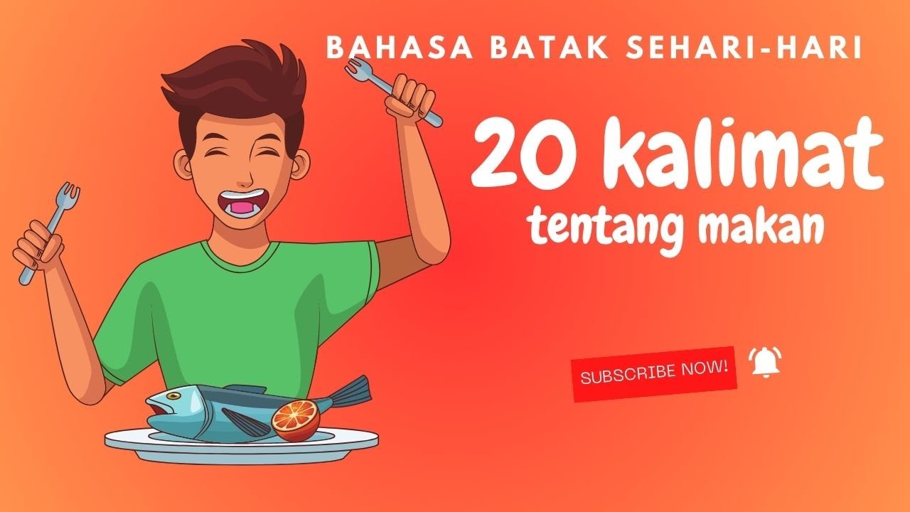 20 Kalimat tentang Makan dalam bahasa batak