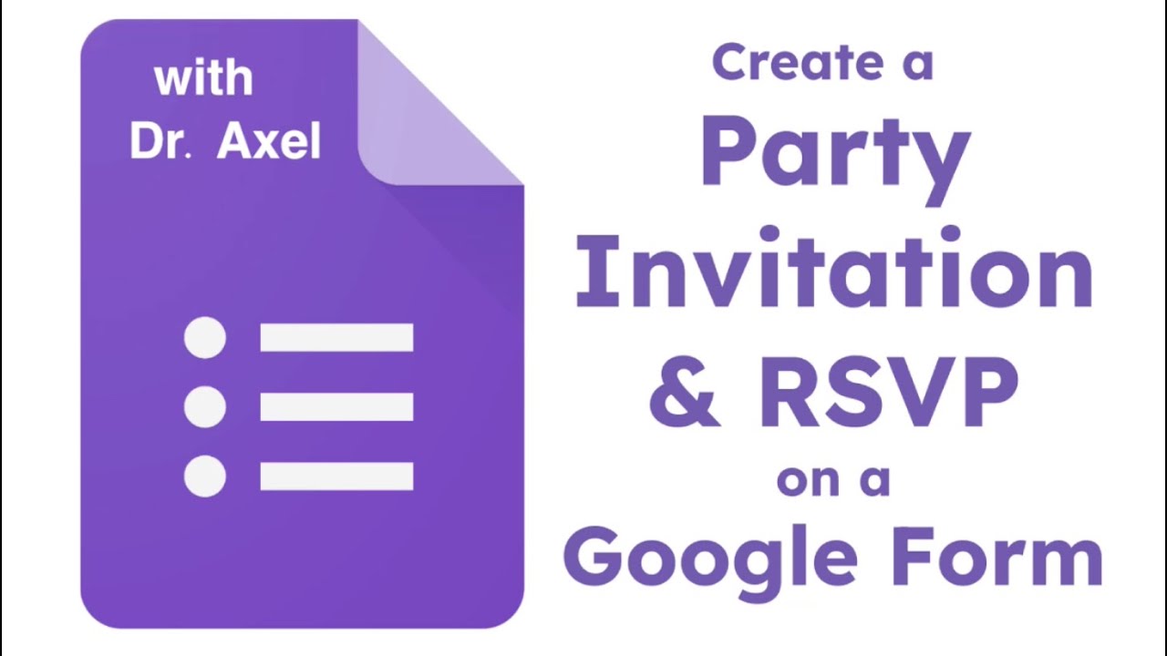 Create a Party Invitation with a Google Form