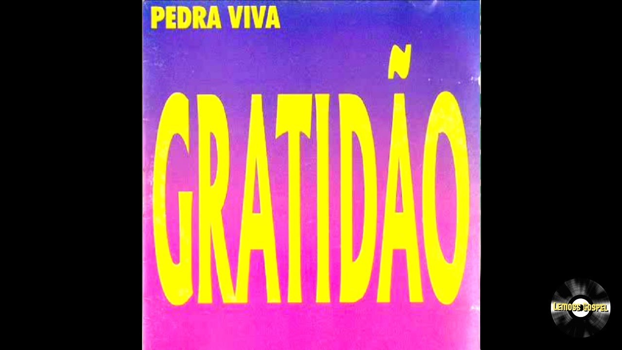 Igreja Pedra Viva | CD Gratid&atilde;o 1995 (Album Completo)