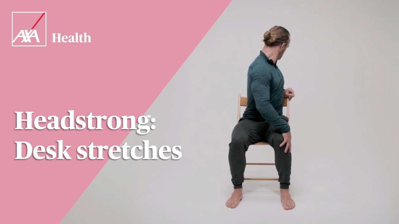 Headstrong | Improve your posture at your desk | AXA Health