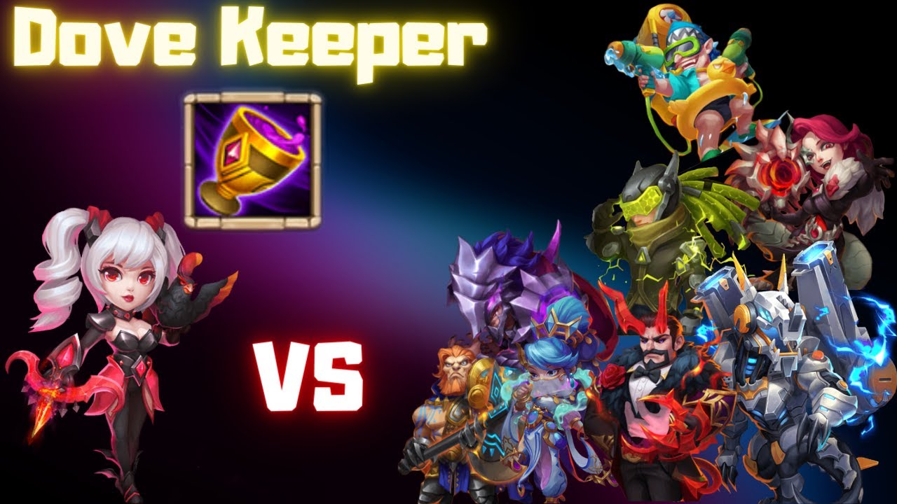 Dove Keeper Vs Epic Heroes | Castle Clash