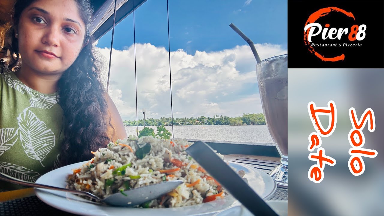 SOLO DATE :මම මටම දුන්න treat එක | Pier 88 #solodate #selfcare #pier88 #foods #viral #trending #vlog