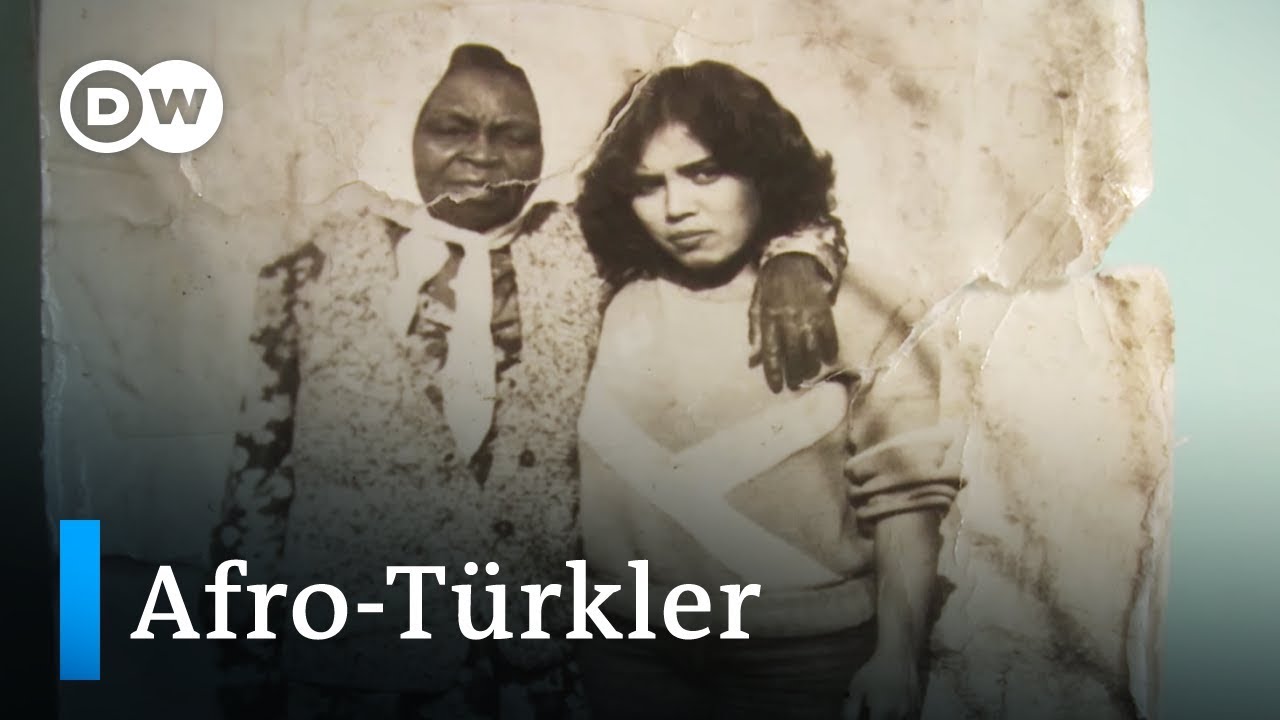 Afro-Türkler'in unutulan geçmişi - DW Türkçe