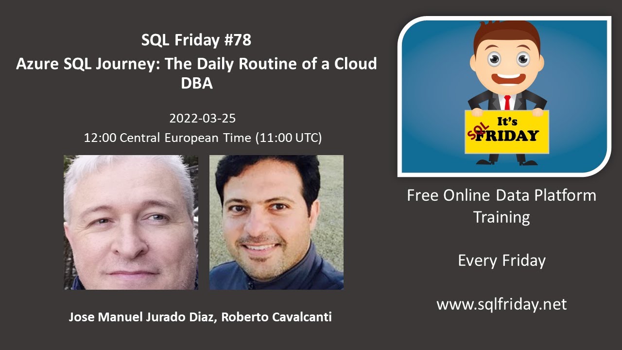 SQL Friday #78 - Azure SQL Journey - The daily routine of a Cloud DBA
