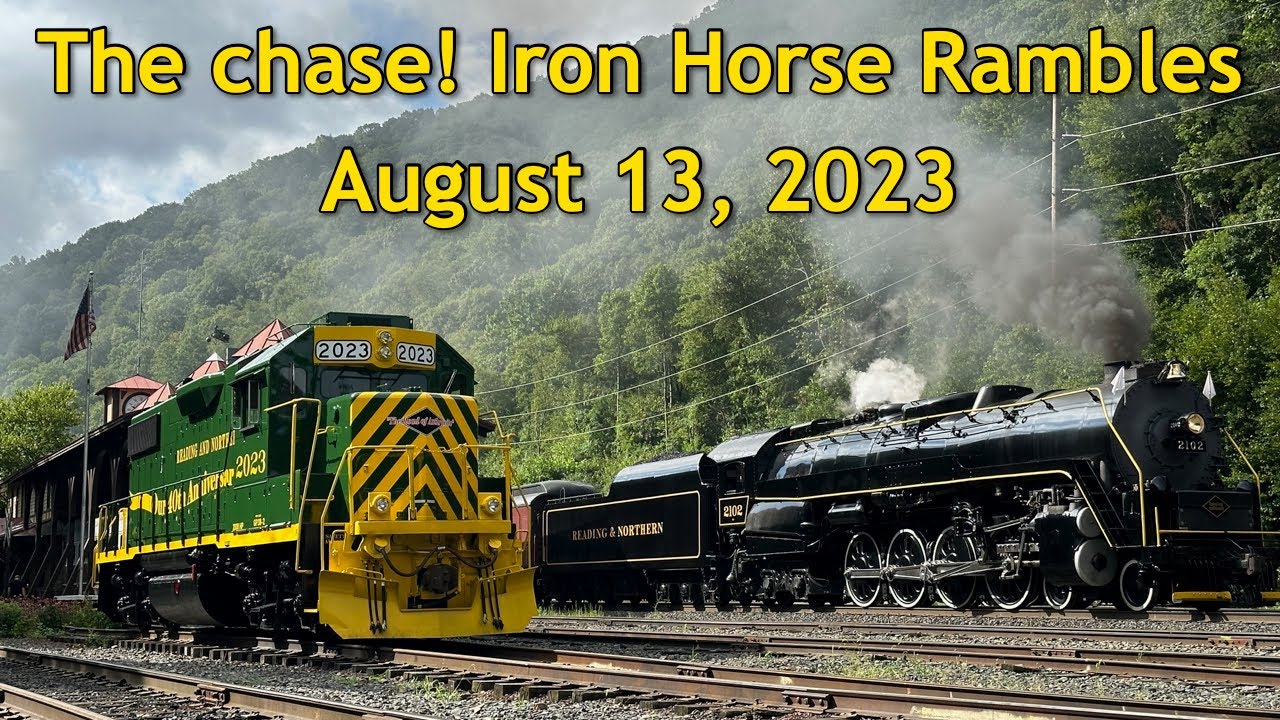 2023 Iron Horse Rambles with #2102 | August 13, 2023
