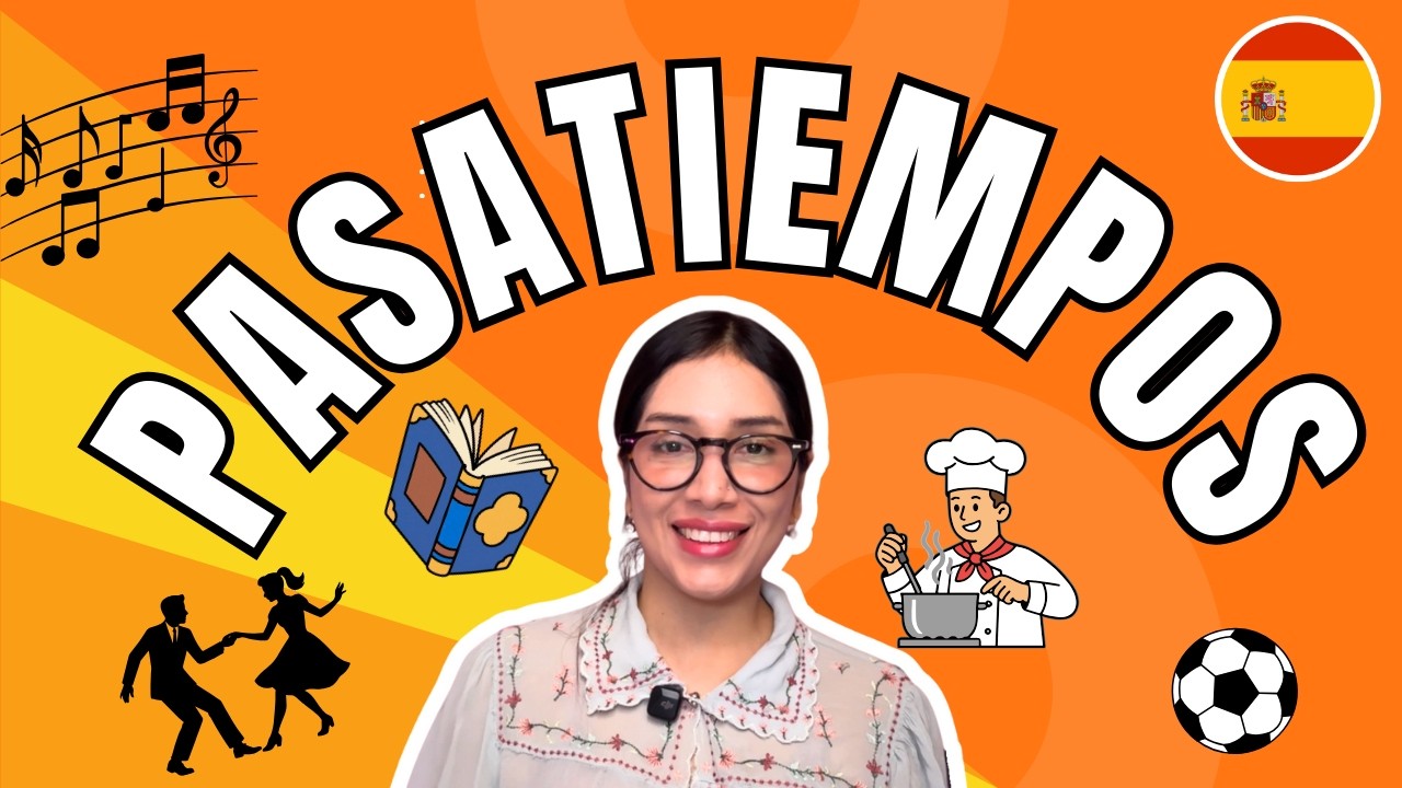 ¿No Sabes Hablar de Tu TIEMPO LIBRE en Español? Después de Este Video SÍ Podrás 🇪🇸🔥
