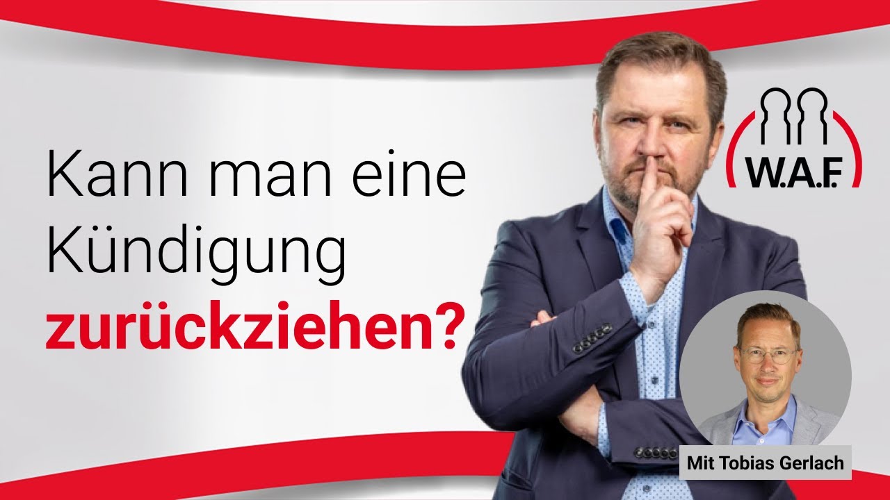 Kann man eine Kündigung zurücknehmen? | Betriebsrat Video