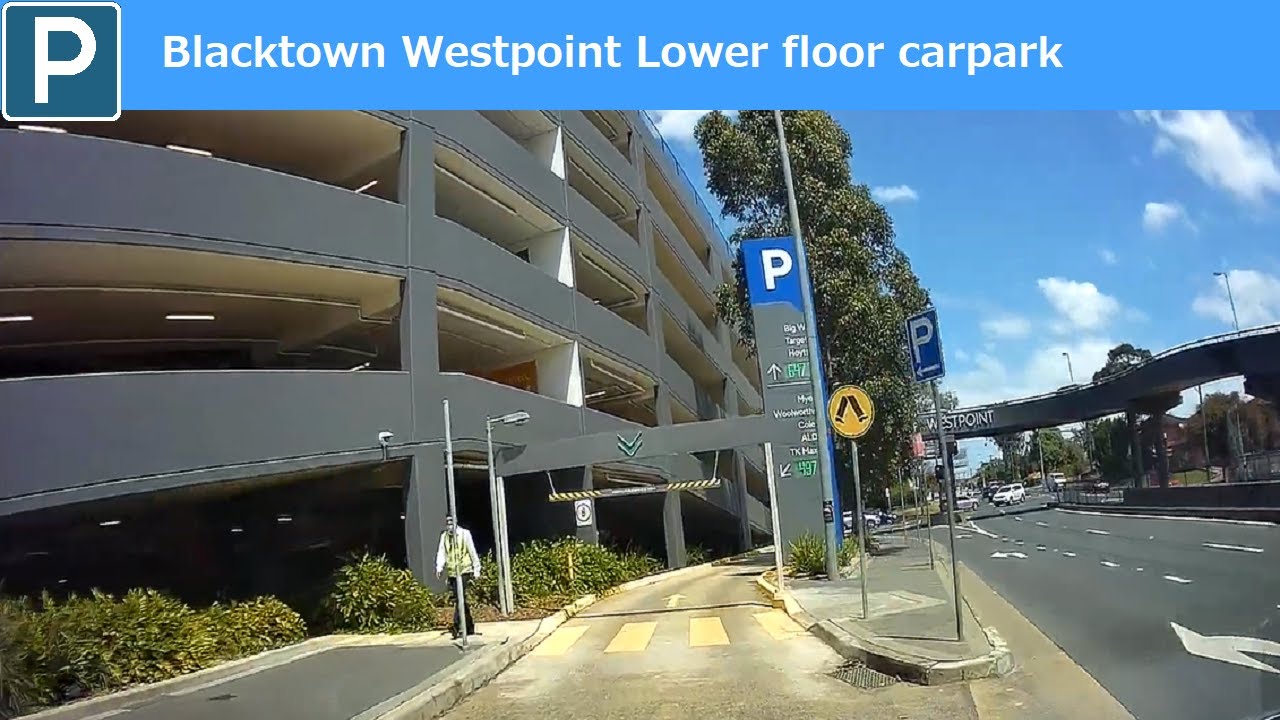 【Sydney Parking west】 Blacktown Westpoint  Shopping center lower floor carpark