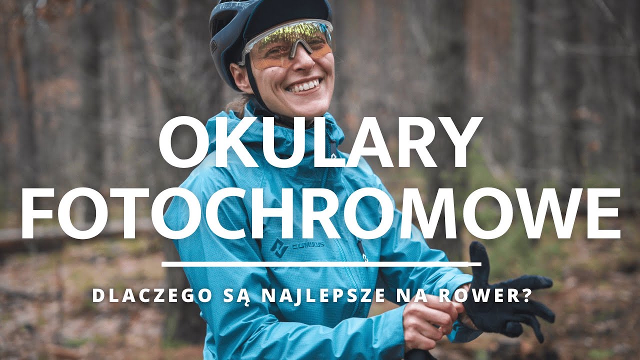 Okulary FOTOCHROMOWE - dlaczego to najlepszy wyb&oacute;r? Por&oacute;wnanie modeli Oakley, Alba, 100% i Tripout