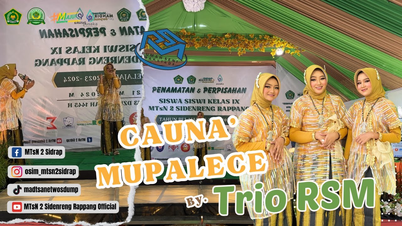 CAUNA MUPALECE (WIWI ANJANI) by. TRIO RSM | Penamatan Siswa Kelas IX MTsN 2 SIDRAP TAHUN 2024
