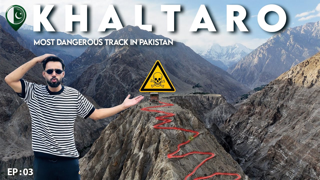 Surviving the Pakistan's Most Deadliest jeep track:Jaglot to Khaltaro Haramosh Valley