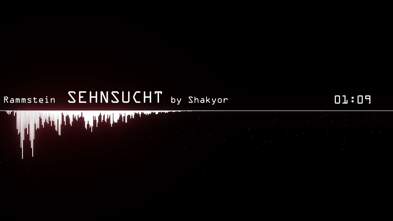 Rammstein SEHNSUCHT by Shakyor (Instrumental)