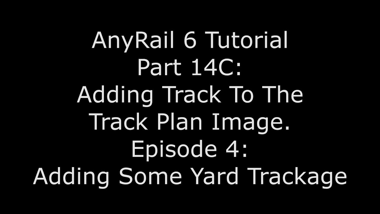 AnyRail 6 Tutorial Video 14C: Adding Track To The Published Plan - Adding a Yard