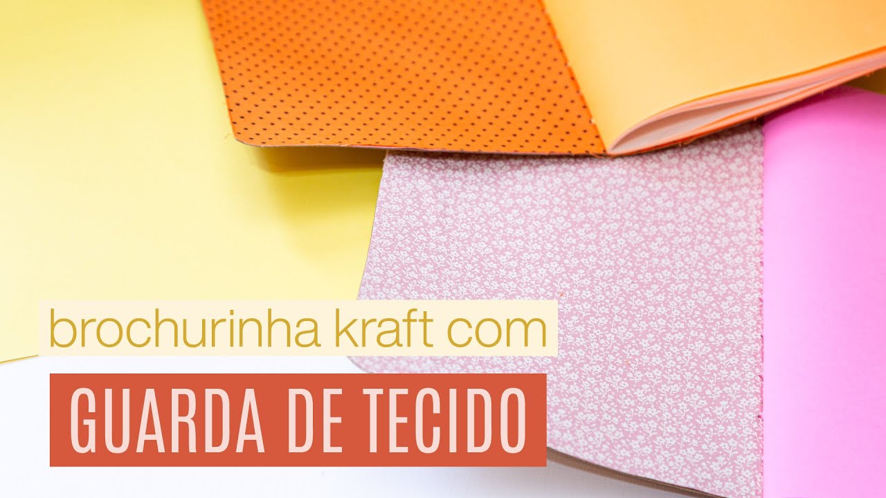 Cadernos Brochurinha com capa Kraft e GUARDA DE TECIDO | PROJETOS ESPECIAIS