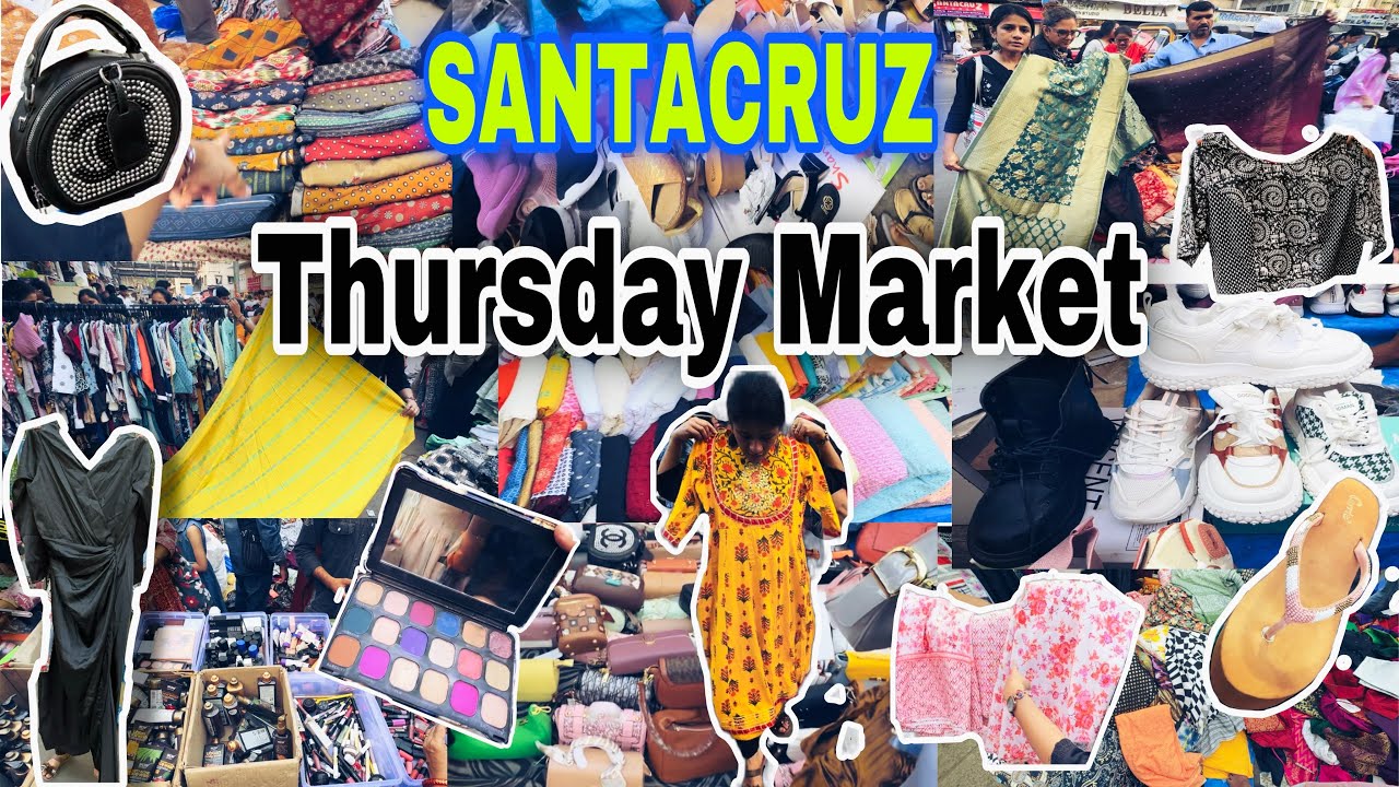 Santacruz | THURSDAY MARKET | Street  Shopping Market in Mumbai |