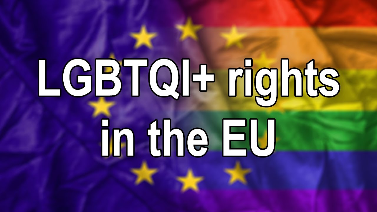 How is the European Union protecting LGBTQI+ rights?