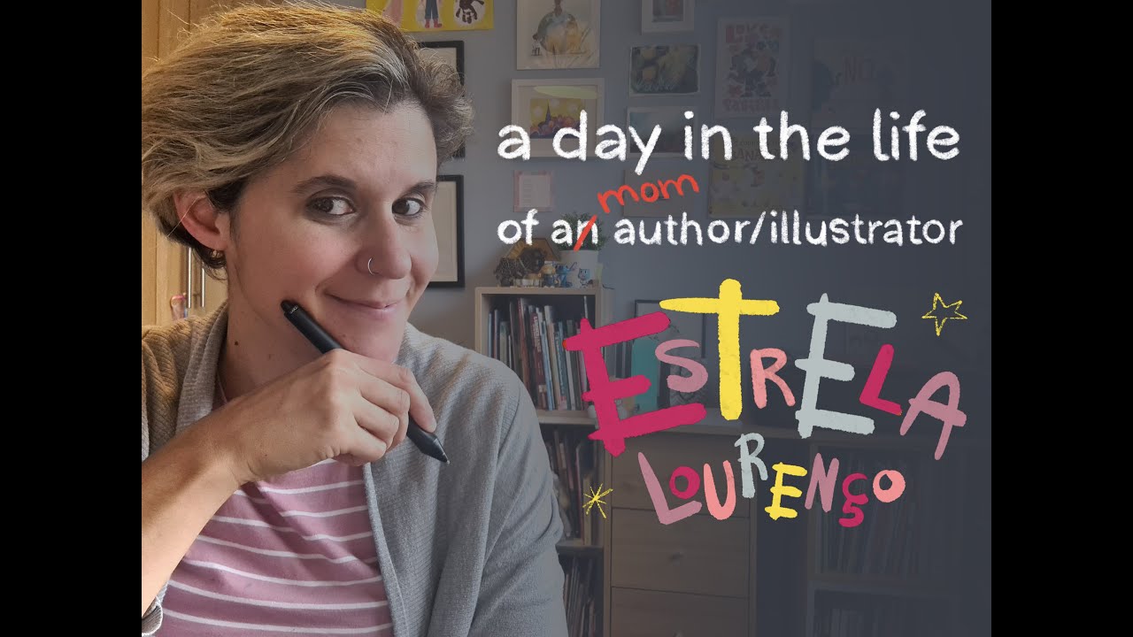 A Day in the Life of a (mom) Children’s Book Author & Illustrator