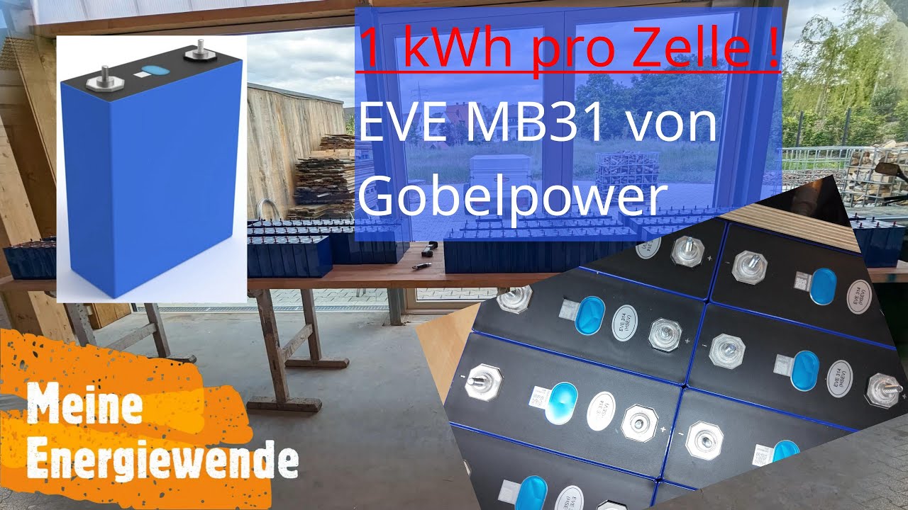 🔋 Unfassbar ! 1 kWh pro Zelle:  EVE MB31 #LifePO4 von #Gobelpower 🔋