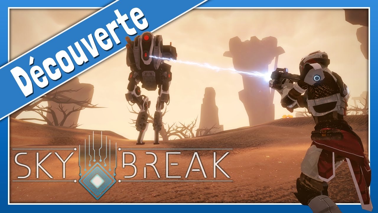 SKY BREAK - Aventure sur une plan&egrave;te aux robots rebelles | Gameplay FR