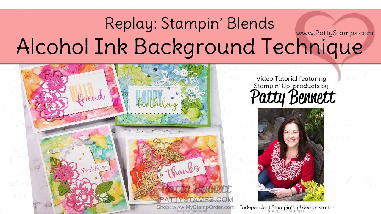 Alcohol Ink backgrounds with Stampin Blends markers & Wink of Stella