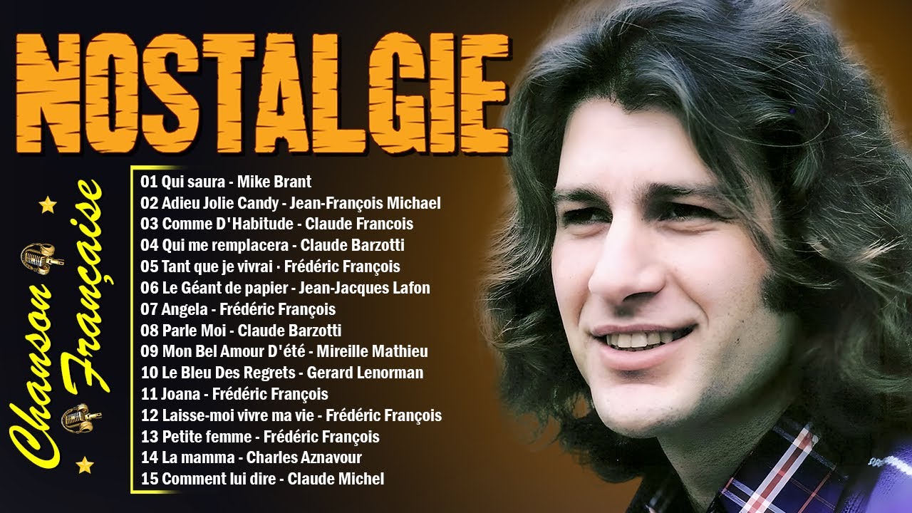 Émotions et Nostalgie | Les Plus Belles Vieilles Chansons Françaises