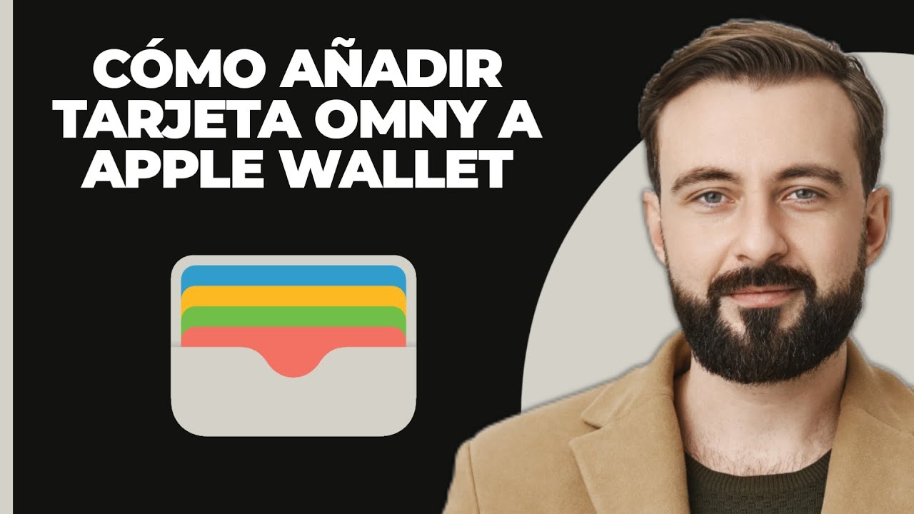 C&oacute;mo Agregar La Tarjeta Omny A Apple Wallet (2025)