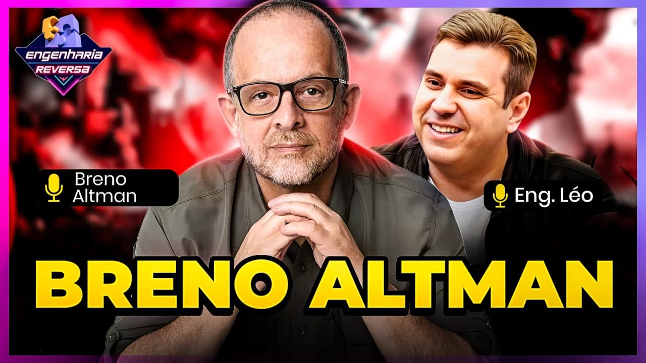 BRENO ALTMAN | ENGENHARIA REVERSA