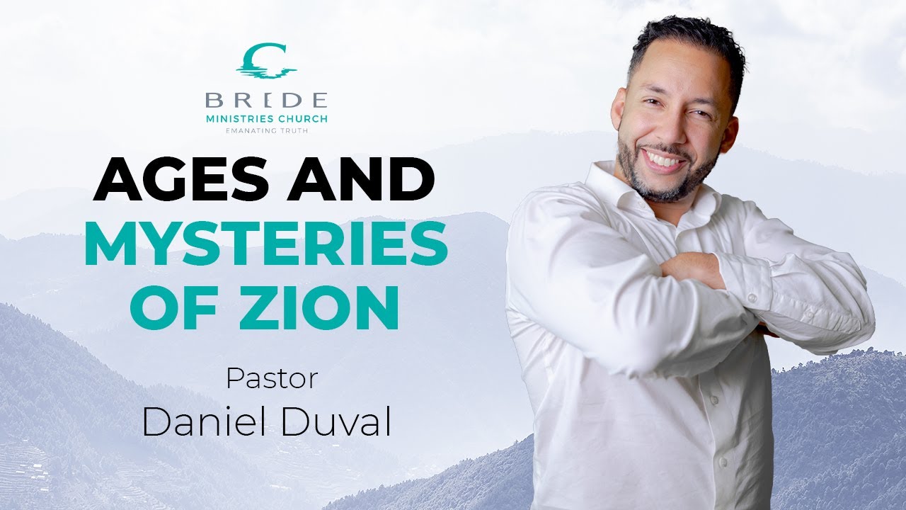 Ages & Mysteries of Zion Part 8