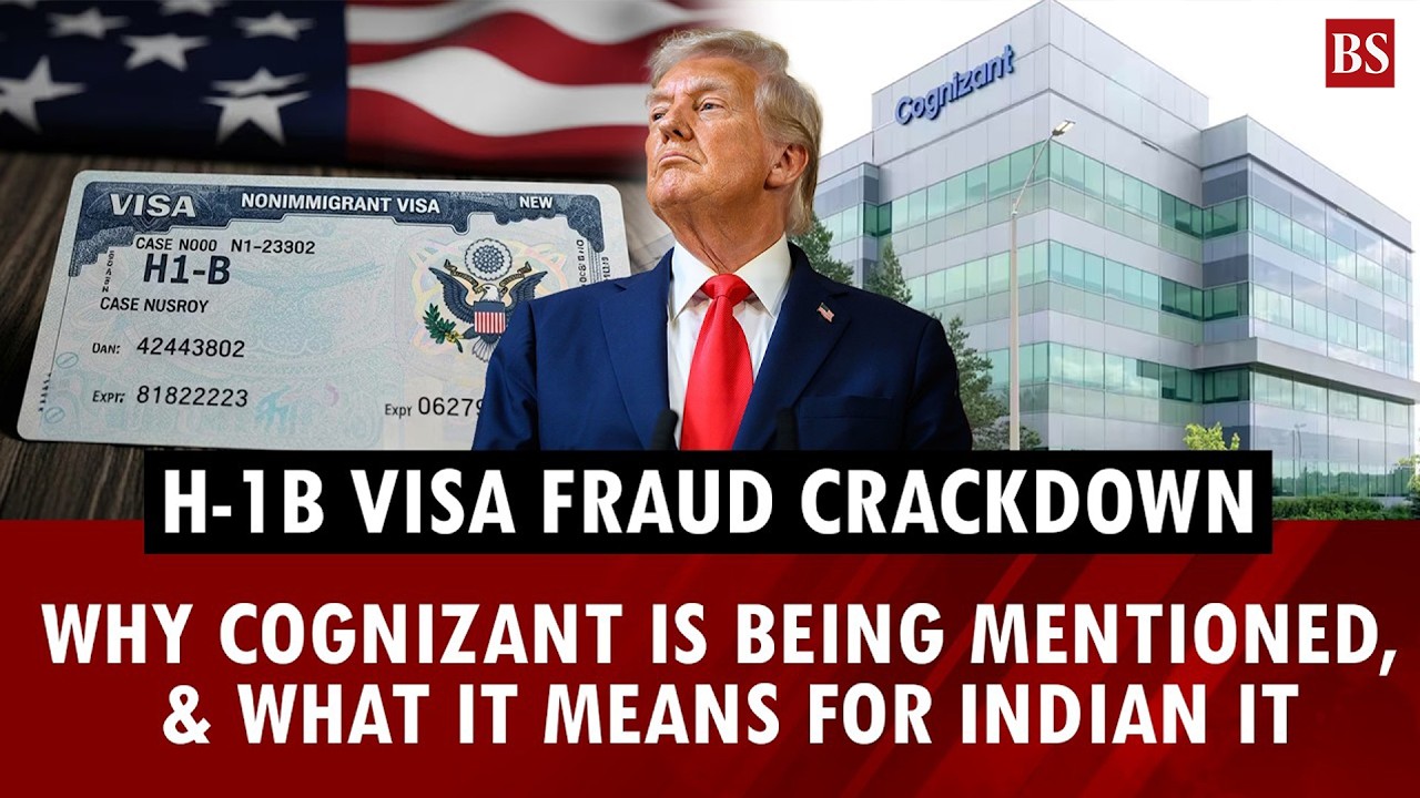 US widens H-1B visa fraud crackdown: Why Cognizant is being mentioned, & what it means for Indian IT
