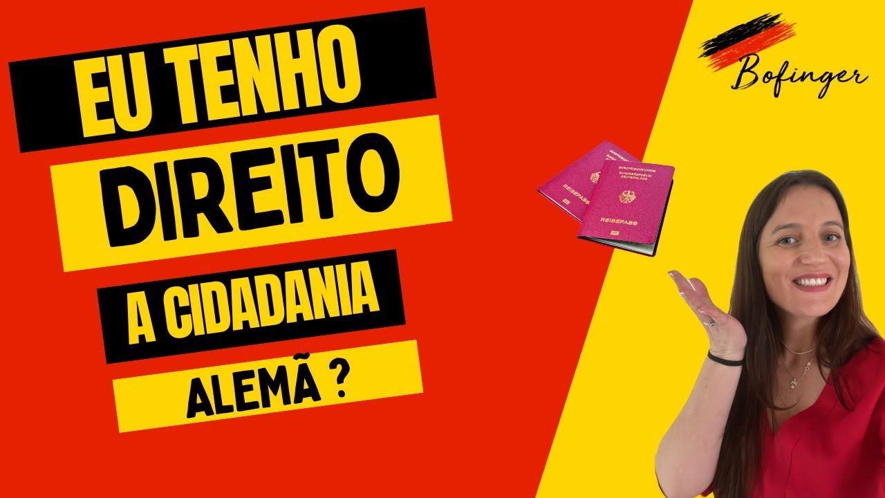 EU TENHO DIREITO A CIDADANIA ALEMÃ ?