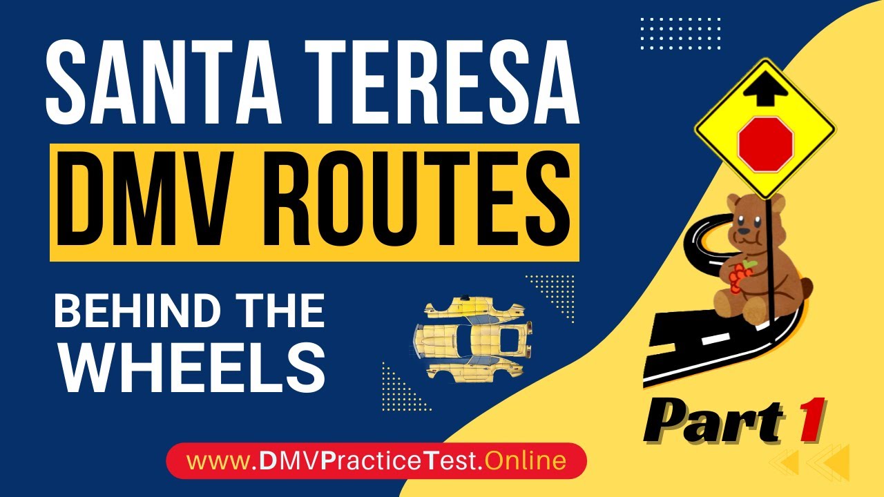 Santa Teresa Dmv Driving Test 1