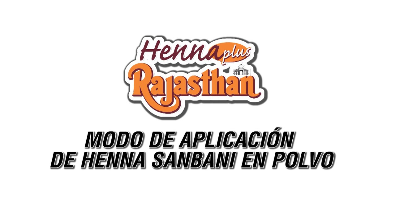 Tutorial Henna en Polvo Rajathan - Sanbani | Capria Television