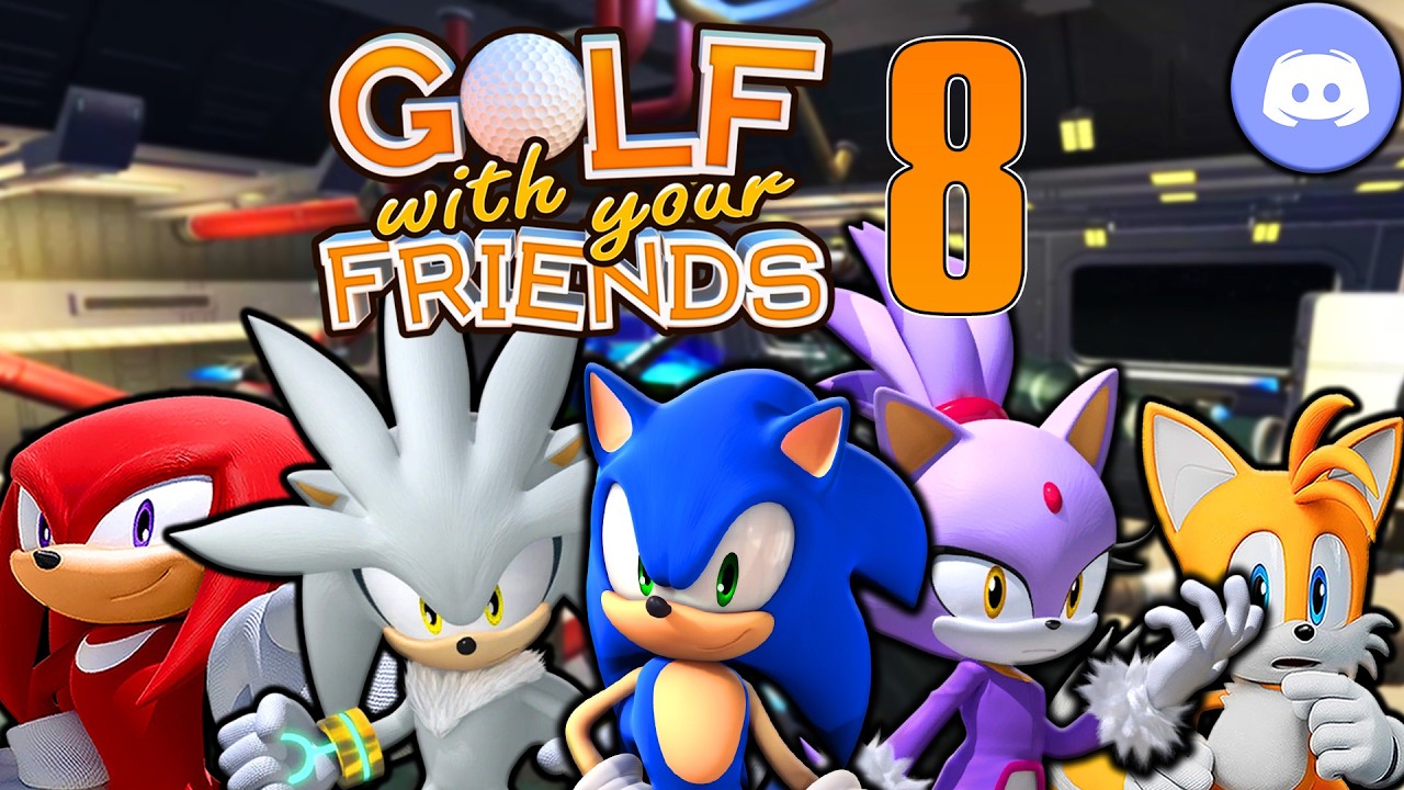 The Sonic Squad Plays Golf With Your Friends (Part 8) (Ft. Blaze & Silver)