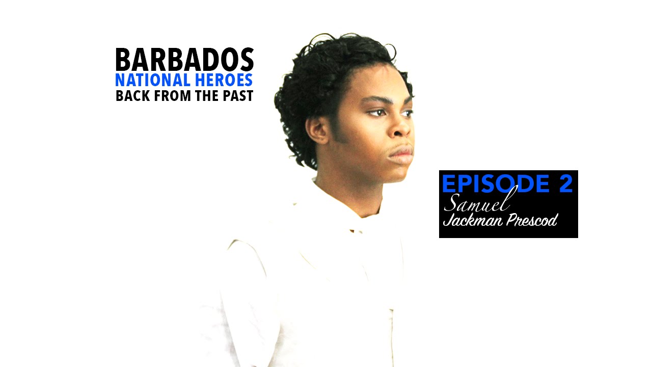 Back From the Past - Episode 2 - The Right Excellent Samuel Jackman Prescod