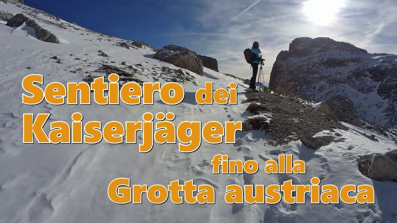 Sentiero dei Kaiserjäger fino alla Grotta austriaca (invernale dal Forte Tre Sassi - Valparola)