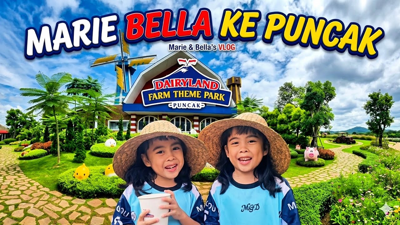 MARIE BELLA JALAN JALAN  KE DAIRYLAND PUNCAK✨️ #vlog 