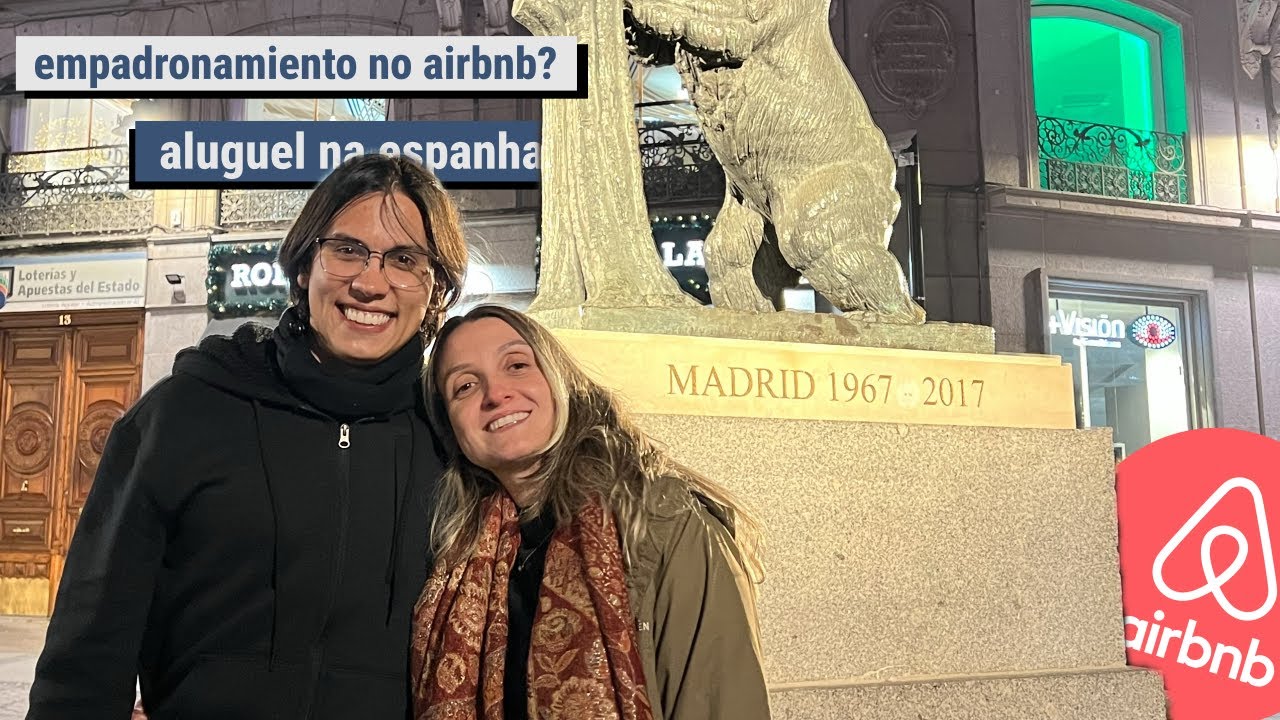empadronamiento no airbnb? sobre alugar apartamento na espanha