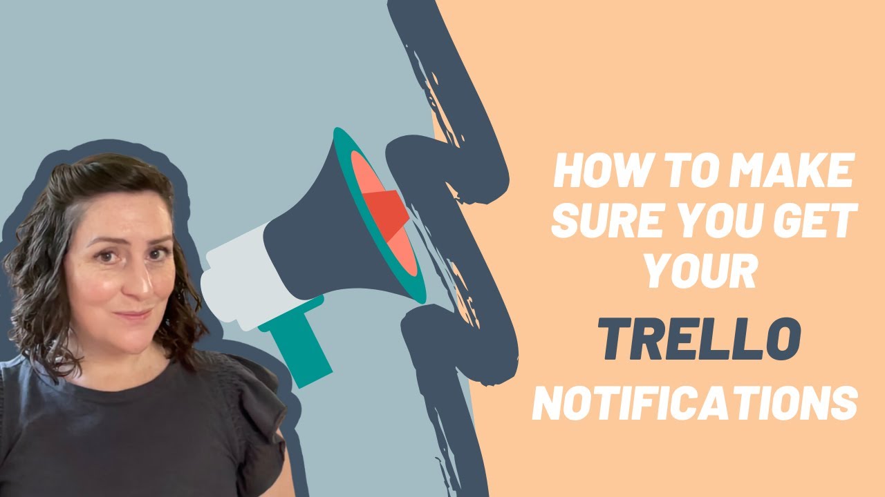 How to make sure you get your Trello notifications