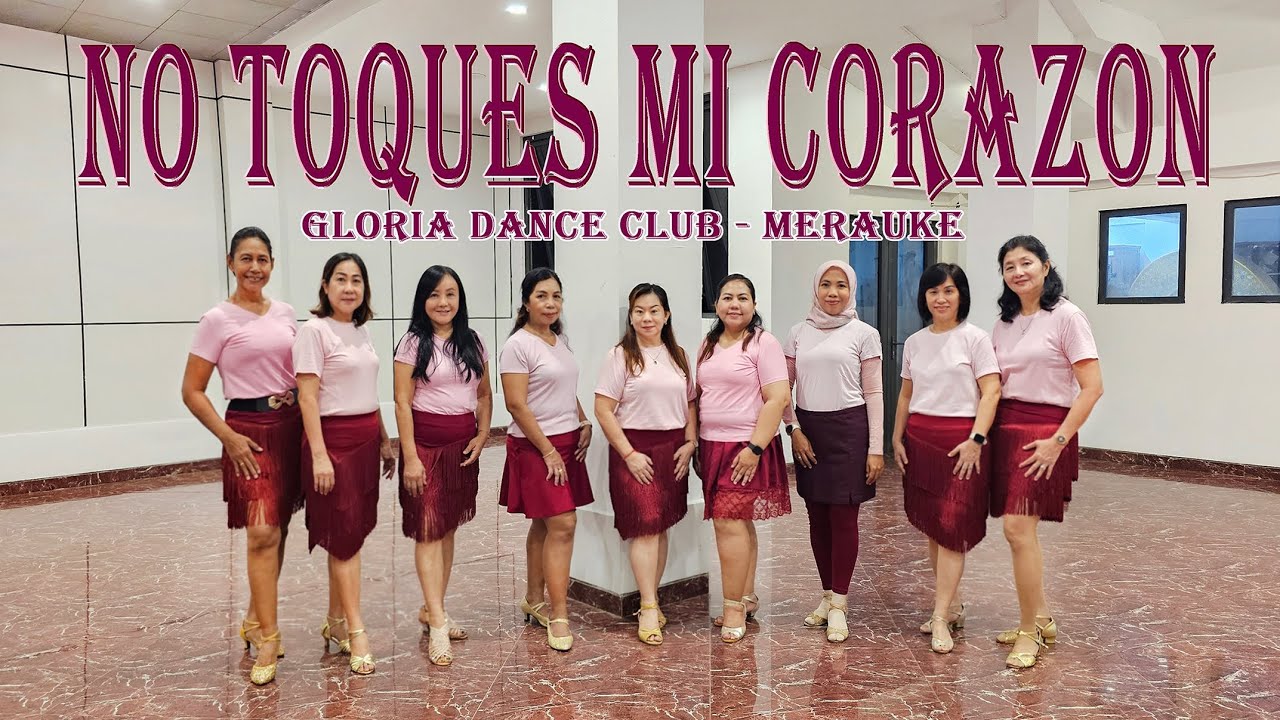 NO TOQUES MI CORAZON // LINE DANCE // CAECILIA MARIA FATRUAN //GDC MERAUKE PAPUA SELATAN