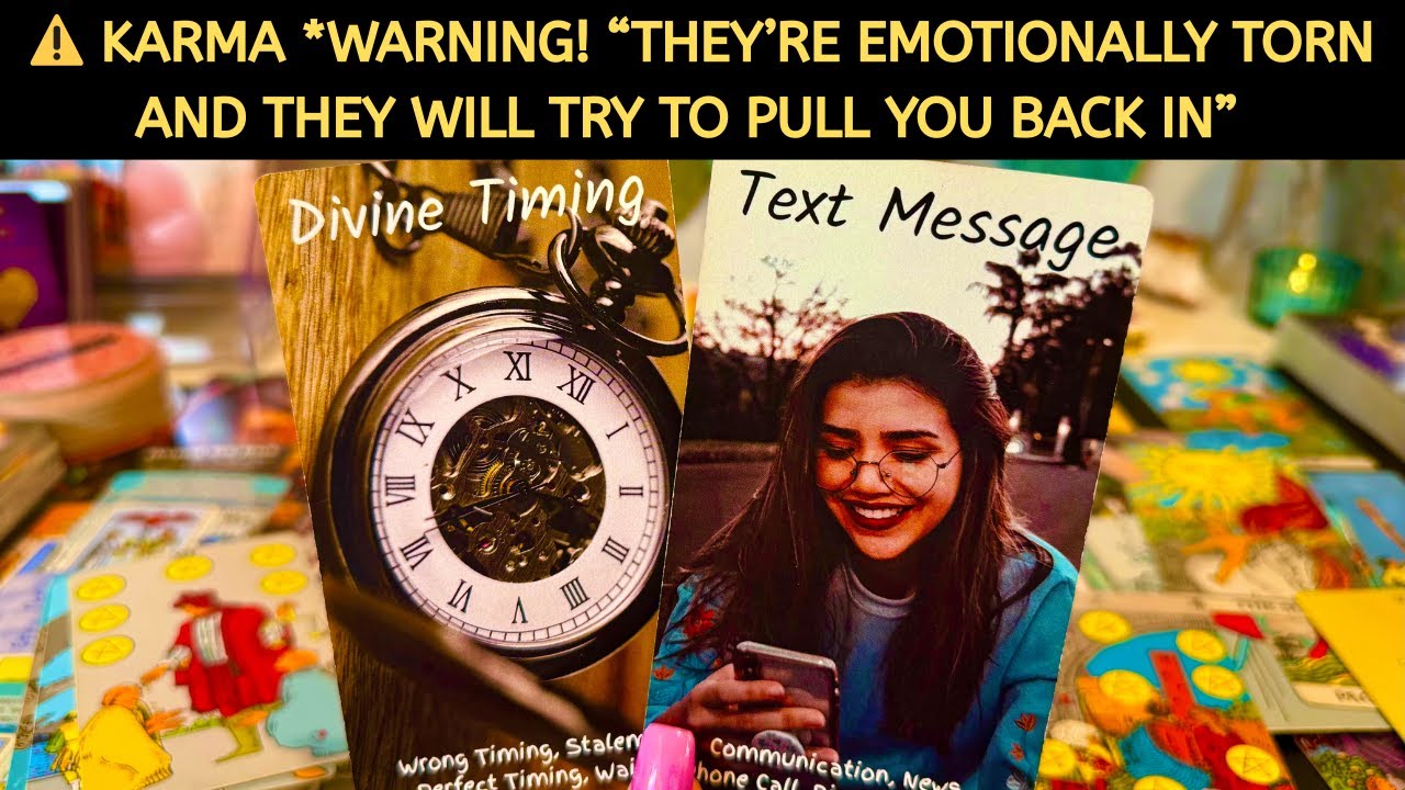 ⚠️ Karma / Warning! “They’re Emotionally Torn and They Will Try to Pull You Back In” Love Tarot